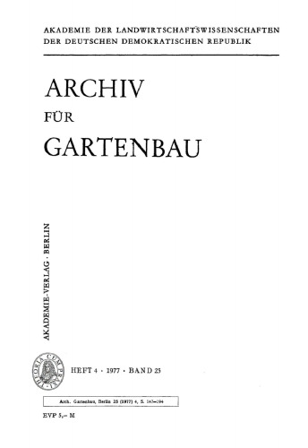 Archiv für Gartenbau: Band 25, Heft 4 1977