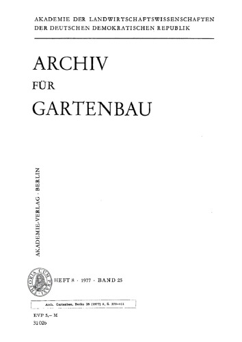 Archiv für Gartenbau: Band 25, Heft 8 1977