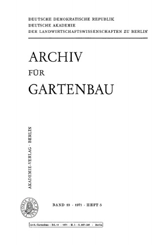 Archiv für Gartenbau: Band 19, Heft 5 1971
