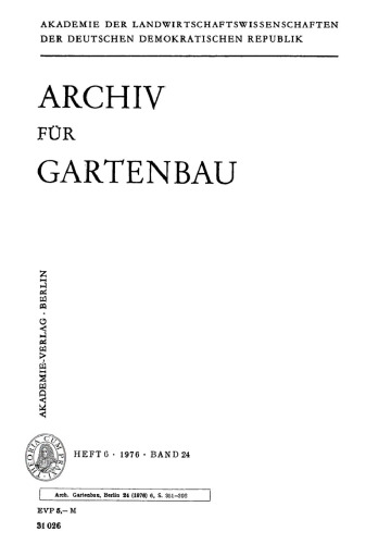 Archiv für Gartenbau: Band 24, Heft 6 1976