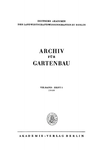 Archiv für Gartenbau: Band 8, Heft 2 1960