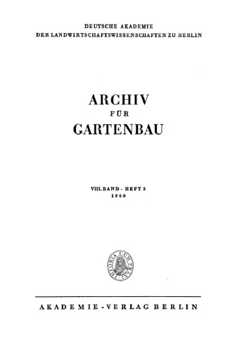 Archiv für Gartenbau: Band 8, Heft 3 1960