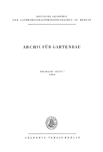 Archiv für Gartenbau: Band 8, Heft 7 1960