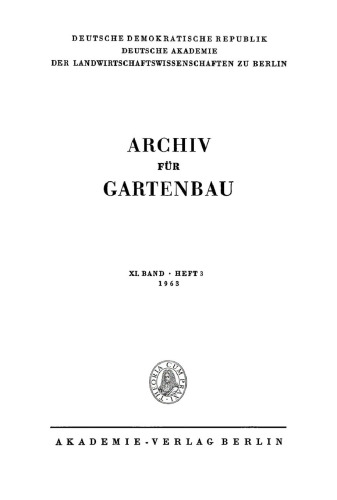 Archiv für Gartenbau: Band 11, Heft 3 1963