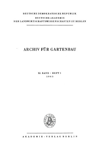 Archiv für Gartenbau: Band 11, Heft 5 1963