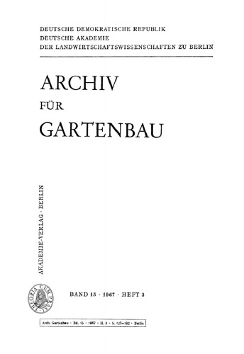 Archiv für Gartenbau: Band 15, Heft 3 1967