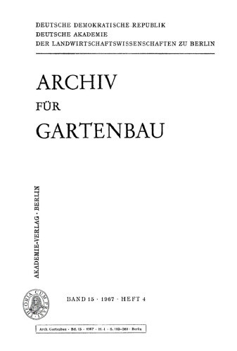 Archiv für Gartenbau: Band 15, Heft 4 1967