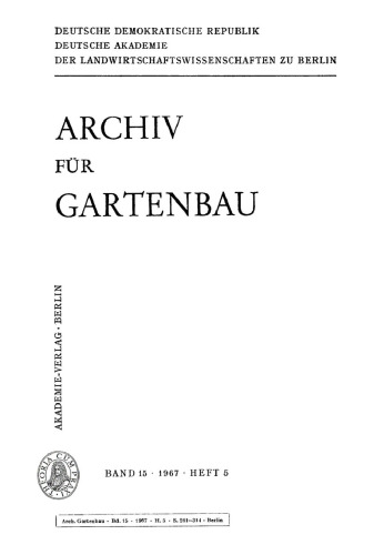 Archiv für Gartenbau: Band 15, Heft 5 1967