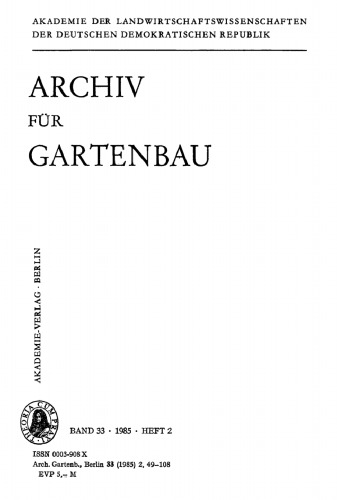 Archiv für Gartenbau: Band 33, Heft 2 1985