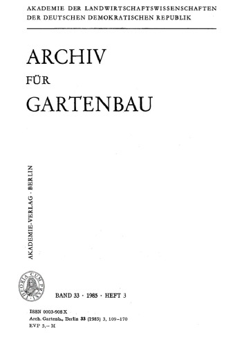 Archiv für Gartenbau: Band 33, Heft 3 1985
