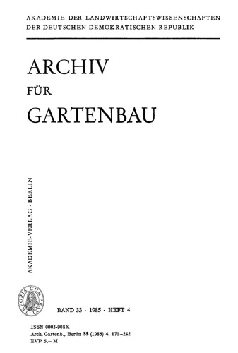 Archiv für Gartenbau: Band 33, Heft 4 1985