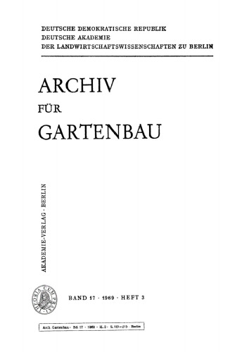 Archiv für Gartenbau: Band 17, Heft 3 1969