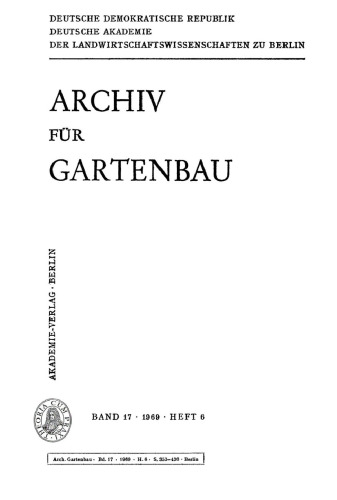 Archiv für Gartenbau: Band 17, Heft 6 1969