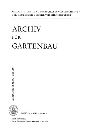 Archiv für Gartenbau: Band 34, Heft 7 1986