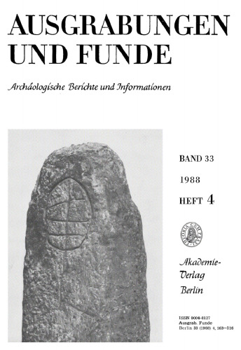 Ausgrabungen und Funde: Band 33, Heft 4 1988