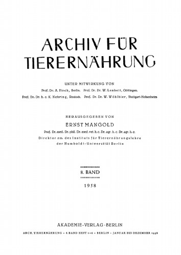 Archiv für Tierernährung: Band 8, Heft 1–6
