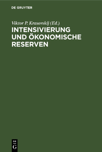 Intensivierung und ökonomische Reserven