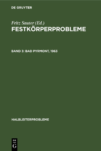Festkörperprobleme: Band 3 Bad Pyrmont, 1963