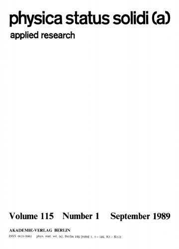 Physica status solidi / A.: Volume 115, Number 1 September 16
