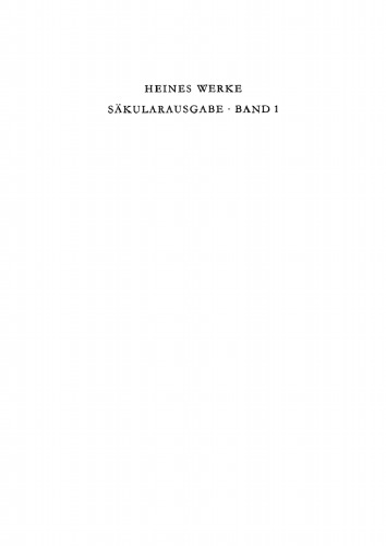 Heinrich Heine Säkularausgabe: Band 1 Gedichte 1812–1827