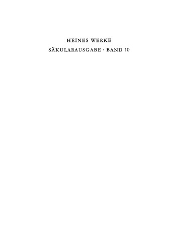 Heinrich Heine Säkularausgabe: Band 10 Pariser Berichte 1840–1848