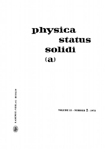 Physica status solidi / A.: Volume 12, Number 2 August 16