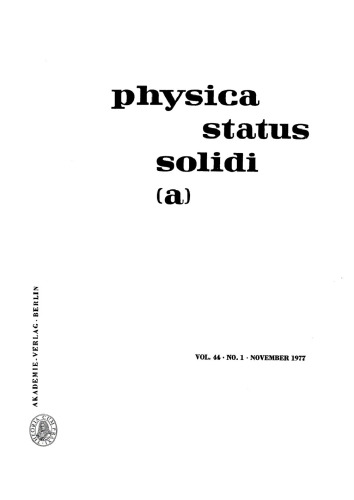 Physica status solidi / A.: Volume 44, Number 1 November 16