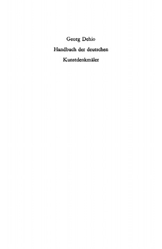 Dehio - Handbuch der deutschen Kunstdenkmäler: Bezirke Berlin/DDR und Potsdam