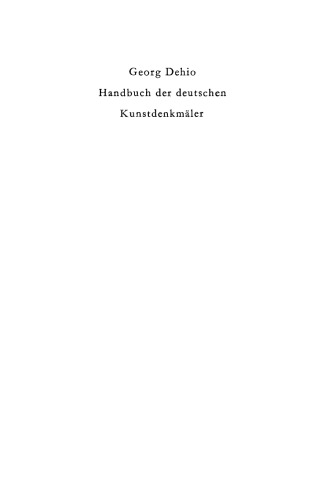 Dehio - Handbuch der deutschen Kunstdenkmäler: Der Bezirk Halle