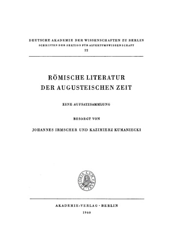 Römische Literatur der Augusteische Zeit: Eine Aufsatzsammlung