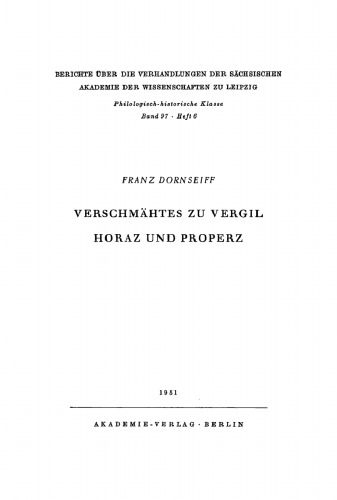 Verschmähtes zu Vergil, Horaz und Properz