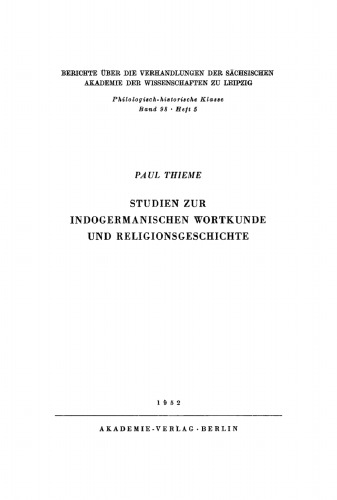 Studien zur indogermanischen Wortkunde und Religionsgeschichte
