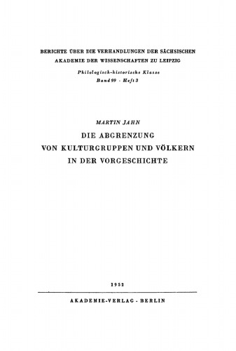 Die Abgrenzung von Kulturgruppen und Völkern in der Vorgeschichte