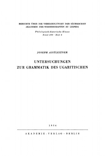 Untersuchungen zur Grammatik des Ugaritischen