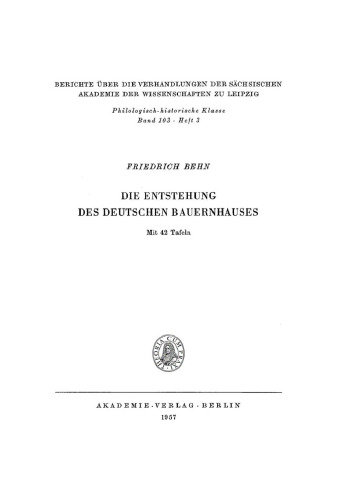 Die Entstehung des Deutschen Bauernhauses