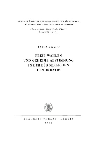 Freie Wahlen und Geheime Abstimmung in der bürgerlichen Demokratie