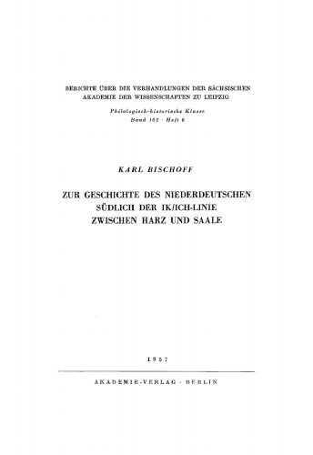 Zur Geschichte des Niederdeutschen südlich der Ik/Ich-Linie zwischen Harz und Saale