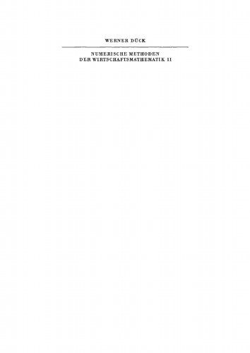 Numerische Methoden der Wirtschaftsmathematik, II
