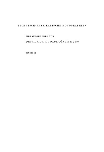 Werkstoffe im wissenschaftlichen Gerätebau: Eigenschaften und Wahl der Konstruktionswerkstoffe sowie Probleme der Dimensionsstabilität der Bauteile