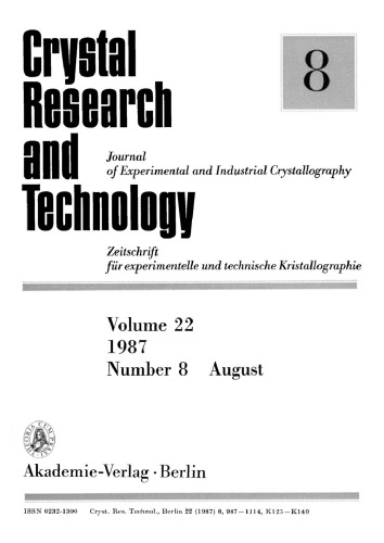 Crystal Research and Technology: Volume 22, Number 8 August