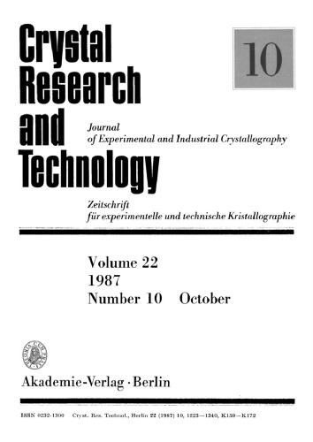 Crystal Research and Technology: Volume 22, Number 10 October