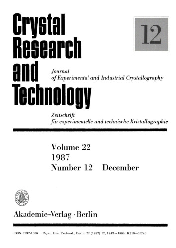 Crystal Research and Technology: Volume 22, Number 12 December