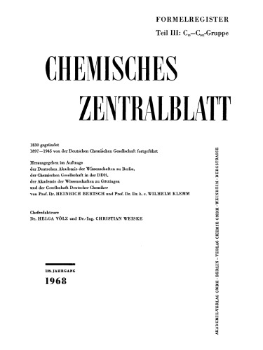 Chemisches Zentralblatt / Formelregister: 139. Jahrgang 1968, Teil 3: C16–C562 - Gruppe