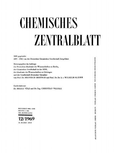 Chemisches Zentralblatt: 12/1969, 140. Jahrgang 19. März