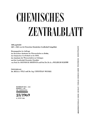 Chemisches Zentralblatt: 23/1969, 140. Jahrgang 4. Juni