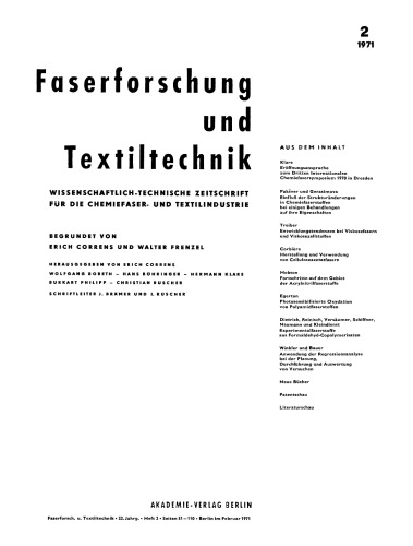 Faserforschung und Textiltechnik: Band 22, Heft 2 Februar 1971