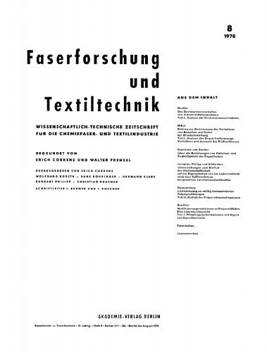 Faserforschung und Textiltechnik: Band 21, Heft 8 August 1970
