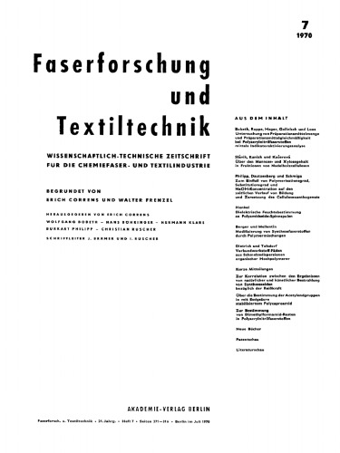 Faserforschung und Textiltechnik: Band 21, Heft 7 Juli 1970