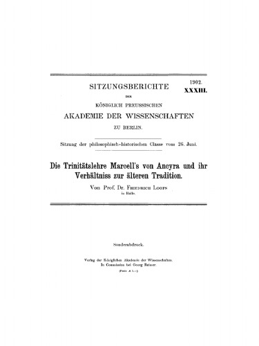 Die Trinitätslehre Marcell’s von Ancyra und ihr Verhältniss zur älteren Tradition