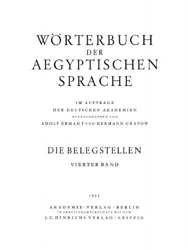 Wörterbuch der aegyptischen Sprache: Band 4 Die Belegstellen